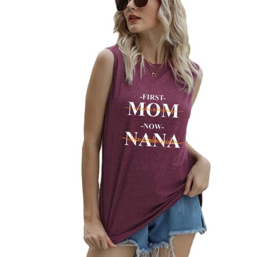 Women First Mom Now Nana Shirt T-Shirt