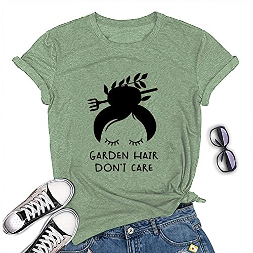 Women Garden Hair Don't Care T-Shirt Garden Shirt Plant Lover Shirt