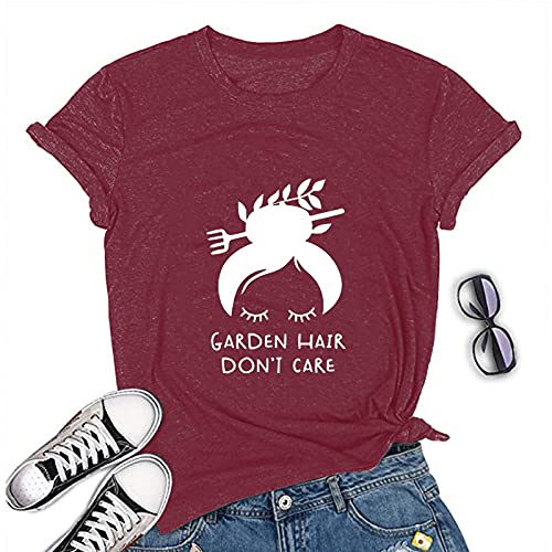 Women Garden Hair Don't Care T-Shirt Garden Shirt Plant Lover Shirt