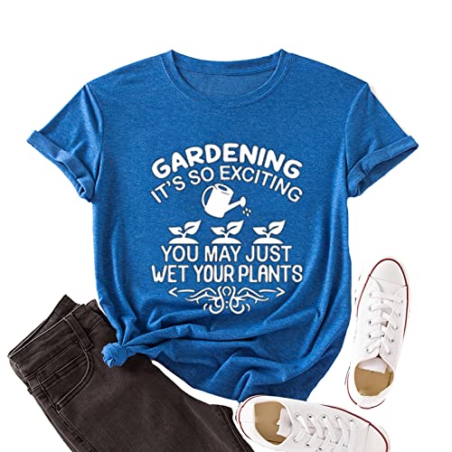 Women Gardening T-Shirt Funny Garden Shirt Plant Graphic Shirt