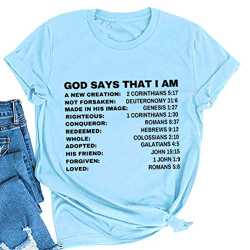 Women God Says That I Am T-Shirt Christian Shirt