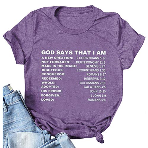Women God Says That I Am T-Shirt Christian Shirt