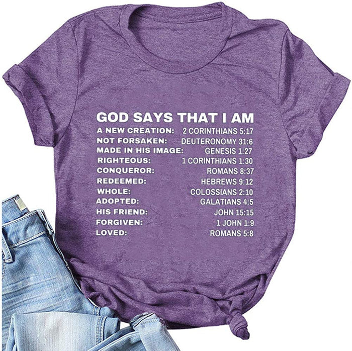 Women God Says That I Am T-Shirt Christian Shirt