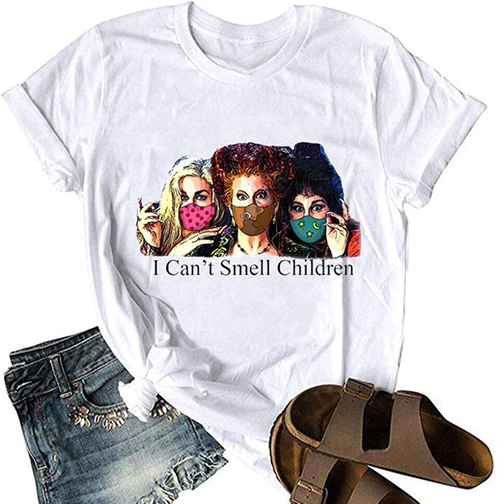 Women Hocus Pocus T-Shirt I Can't Smell Children Shirt Funny Halloween Shirt