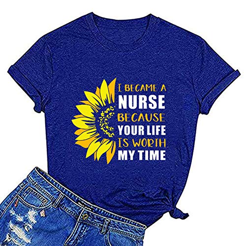 Women I Became A Nurse Because Your Life is Worth My Time T-Shirt Nurse Shirt Sunflower Graphic Shirt