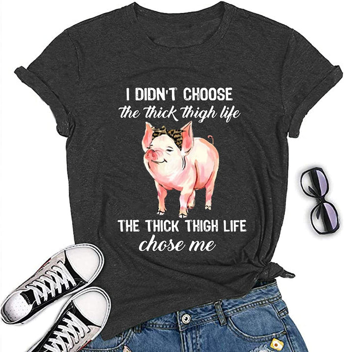 Women I Didn't Choose The Thick Thigh Life Funny T-Shirt Pink Pigs with Bandana Cute Shirt