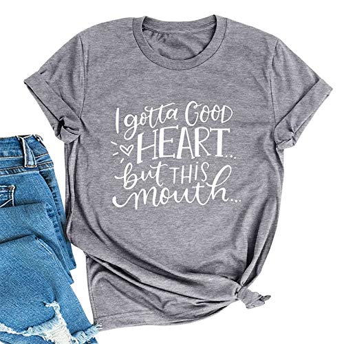 Women I Gotta Good Heart But This Mouth Graphic T-Shirt