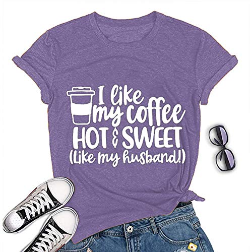 Women I Like Coffee Hot Sweet Like My Husband T-Shirt Coffee Tee Shirt