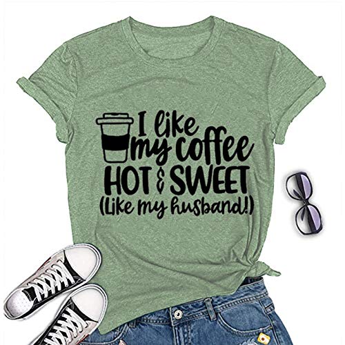 Women I Like Coffee Hot Sweet Like My Husband T-Shirt Coffee Tee Shirt