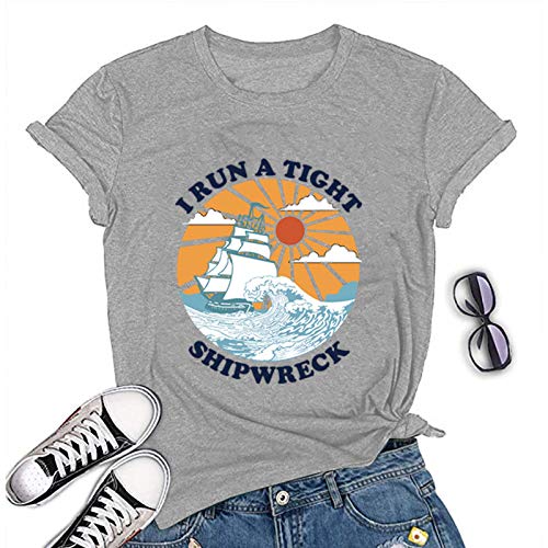 Women I Run A Tight Shipwreck Graphic T-Shirt