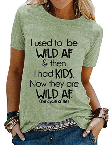 Women I Used to be Wild AF T-Shirt