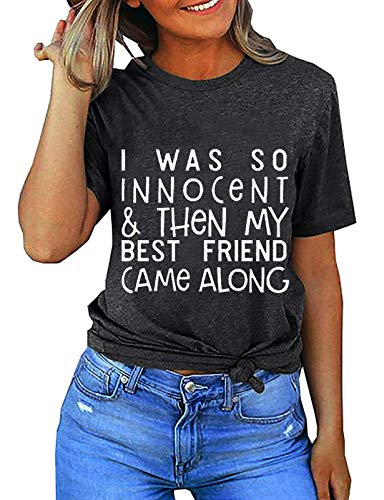 Women I was So Innocent & Then My Best Friend Came Along T-Shirt Best Friend Shirt