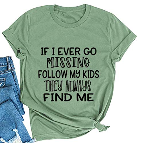 Women If I Ever Go Missing Follow My Kids T-Shirt Graphic Shirt for Women
