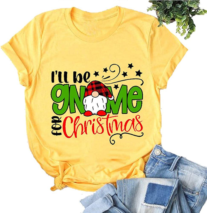 Women I'll be Gnome for Christmas T-Shirt Christmas Gnome Shirt