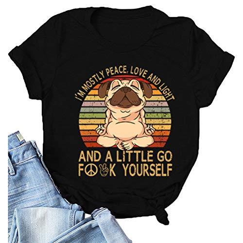 Women I'm Mostly Peace Love and Light T-Shirt Funny Yoga Shirt