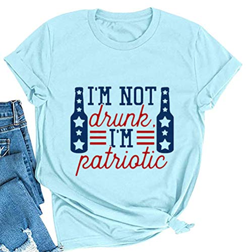 Women I'm Not Drunk I'm Patriotic T-Shirt 4th of July Shirt