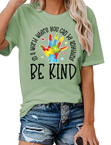 Women in A World Where You can Be Anything Be Kind T-Shirt