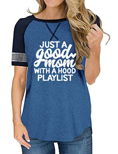 Women Just a Good Mom with a Hood Playlist T-Shirt