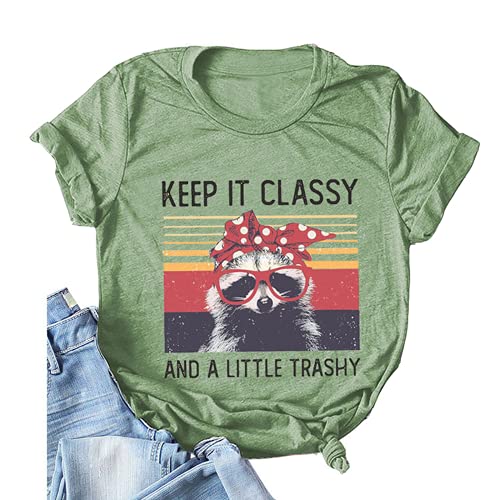 Women Keep It Classy T-Shirt Cute Raccoon Shirt