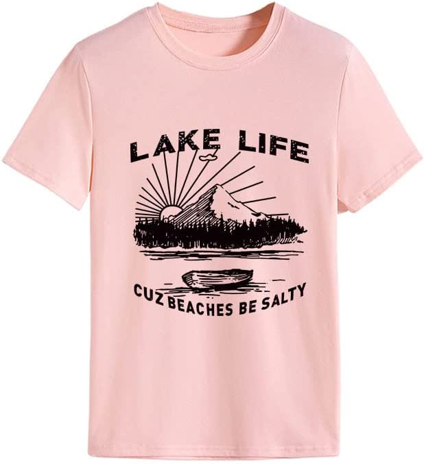 Women Lake Life Shirt Cuz Beaches Be Salty Tees Tops
