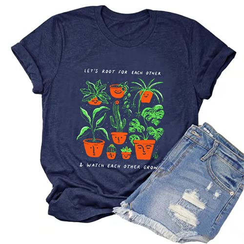 Women Let's Root for Each Other & Watch Each Other Grow T-Shirt Crazy Lady Shirt for Women