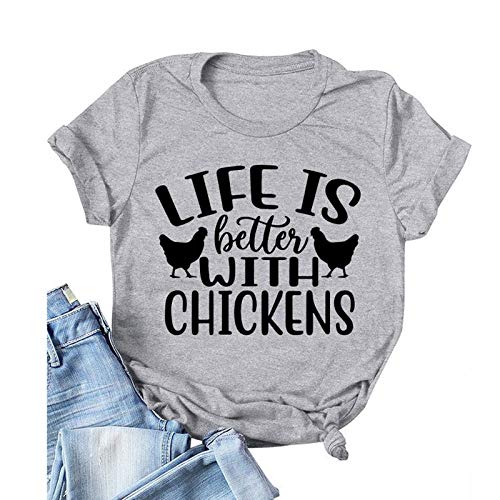 Women Life is Better with Chickens T-Shirt
