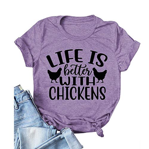 Women Life is Better with Chickens T-Shirt