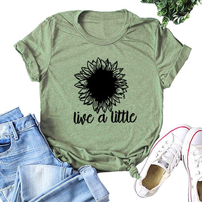 Women Live A Little T-Shirt Sunflower Graphic Shirt