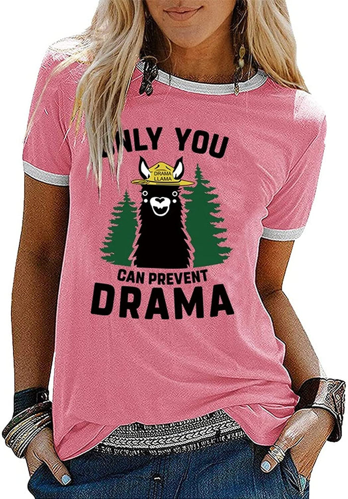 Women Llama Only You Can Prevent Drama T Shirt
