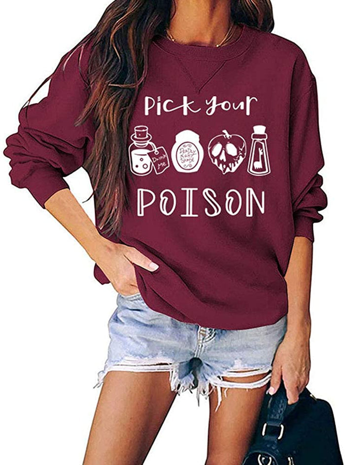 Women Long Sleeve Pick Your Poison Sweatshirt Halloween Sweatshirt