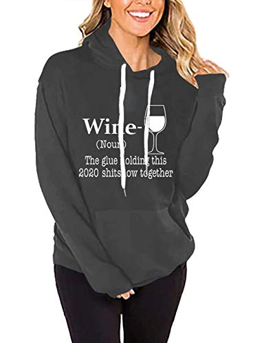 Women Long Sleeve Wine Hoodie The Glue Holding This 2020 Shitshow Together Sweatshirt