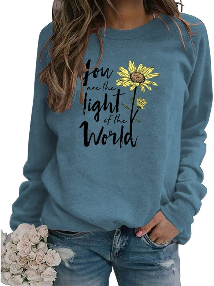 Women Long Sleeve You are The Light of The World Sweatshirt Sunflower Sweatshirt