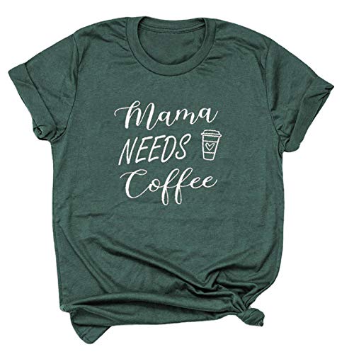 Women Mama Needs Coffee T-Shirt Coffee Graphic Shirt