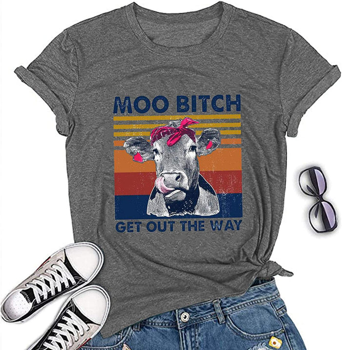 Women Moo Bitch Get Out The Hay T-Shirt Heifer Graphic Shirt
