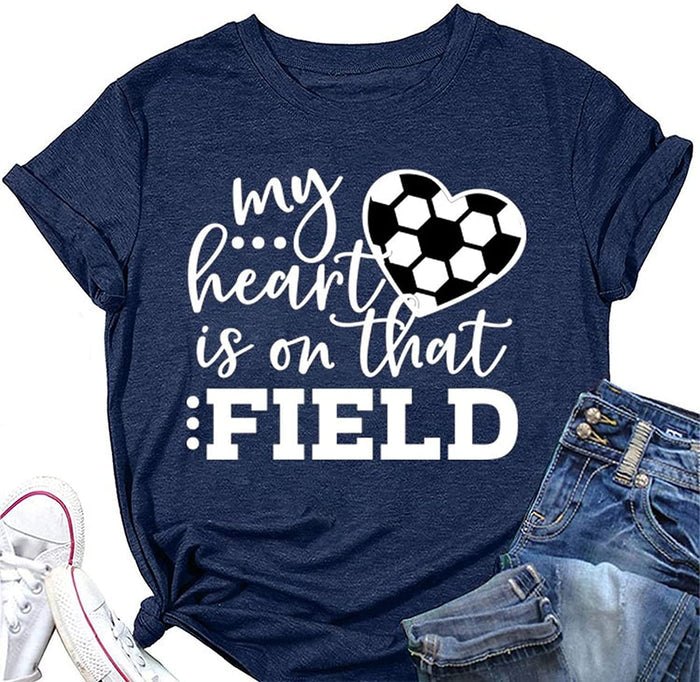 Women My Heart is on That Field Soccer Graphic T-Shirt