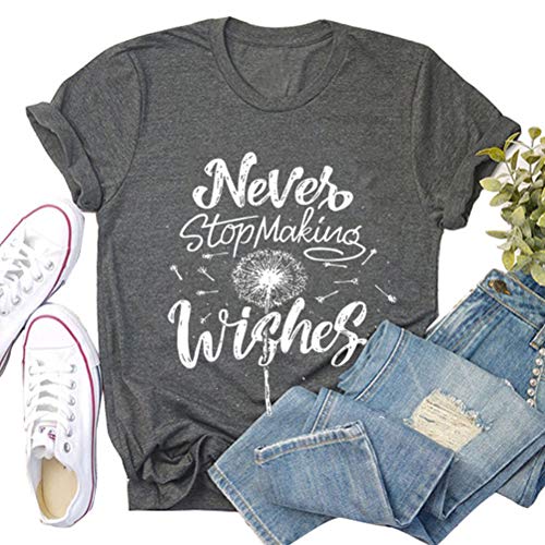 Women Never Stop Making Wishes T-Shirt