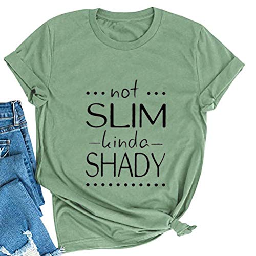 Women Not Slim Kinda Shady T-Shirt