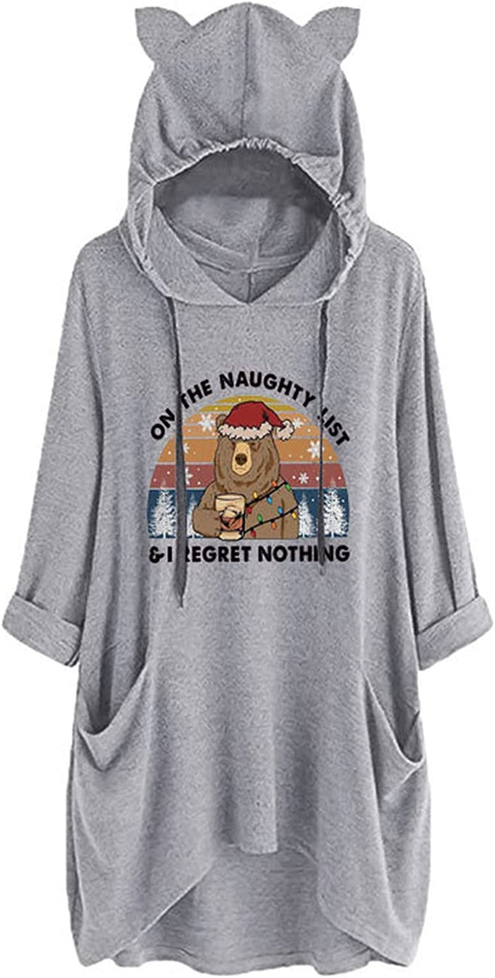 Women on The Naughty List and I Regret Nothing Funny Christmas Bear Hoodies Tops