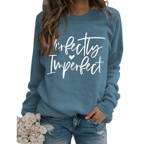 Women Perfectly Love Heart Imperfect Graphic Sweatshirt Long Sleeve Shirt