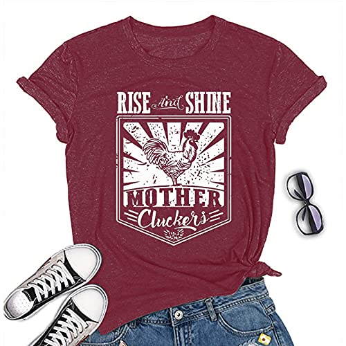 Women Rise and Shine Mother Cluckers T-Shirt Cute Cluckers Shirt