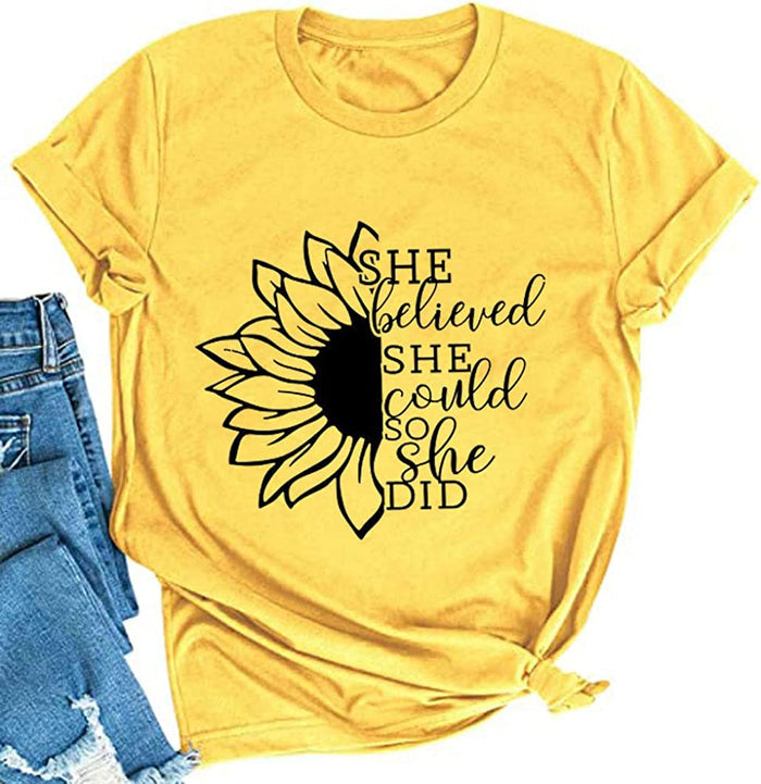 Women She Believed She Could T-Shirt Sunflower Shirt
