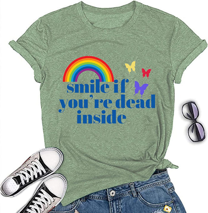 Women Smile If Youre Dead Inside T-Shirt Funny Rainbow Graphic Shirt for Women