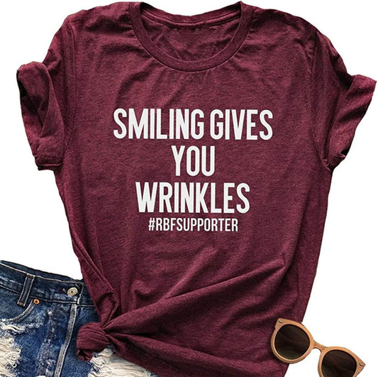 Women Smiling Gives You Wrinkles T-Shirt Graphic T-Shirt