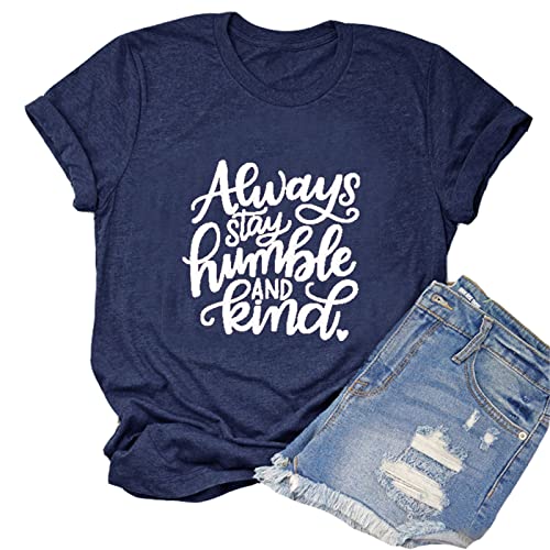 Women Stay Humble and Kind T-Shirt