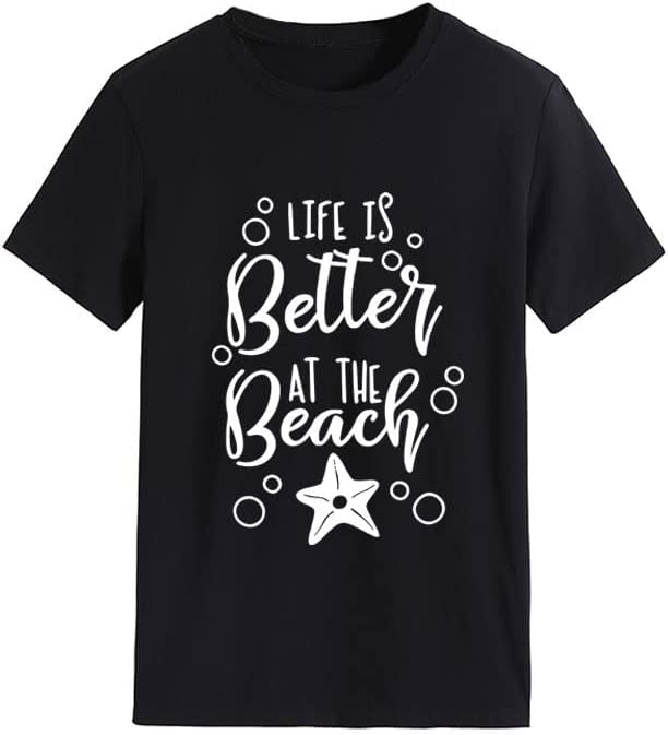 Women Summer Beach Shirt Life is Better at The Beach Tee Tops