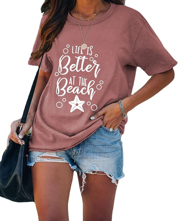 Women Summer Beach Shirt Life is Better at The Beach Tee Tops