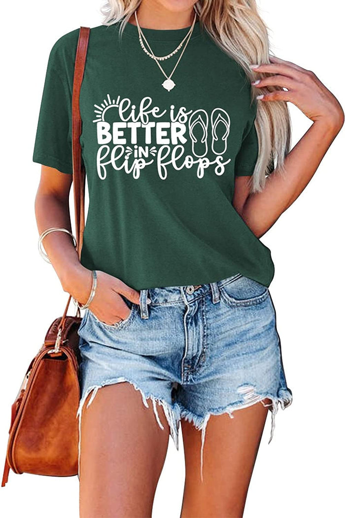 Women Summer Ocean Vacation Tees Tops Life is Better in Flip Flops T-Shirt