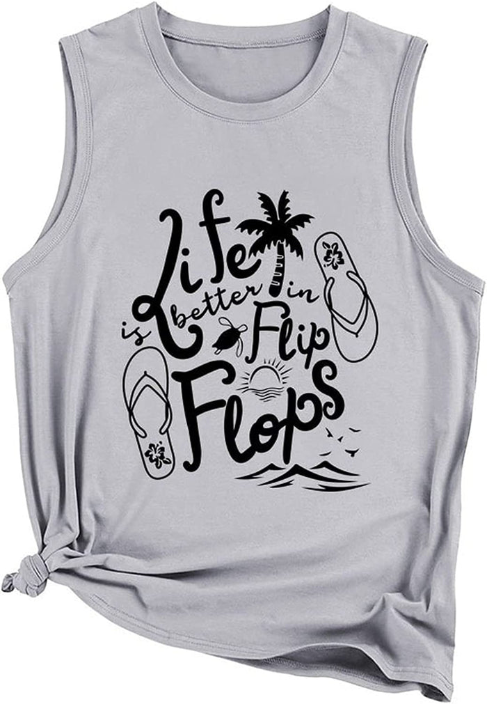 Women Summer Tank Tops Life is Better in Flip Flops Sleeveless Shirt