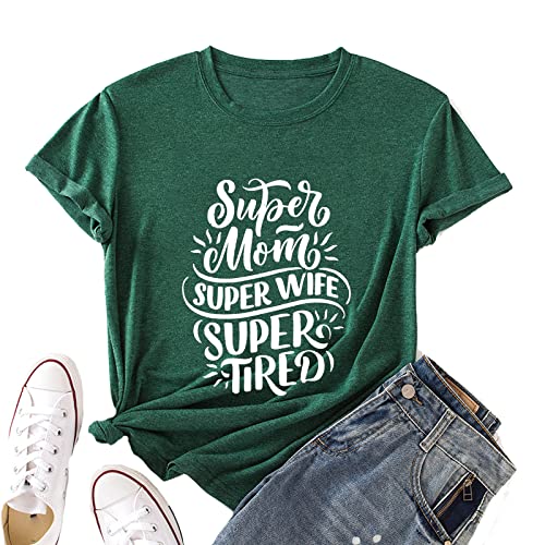 Women Super Mom Super Wife Super Tired Funny Mom T-Shirt