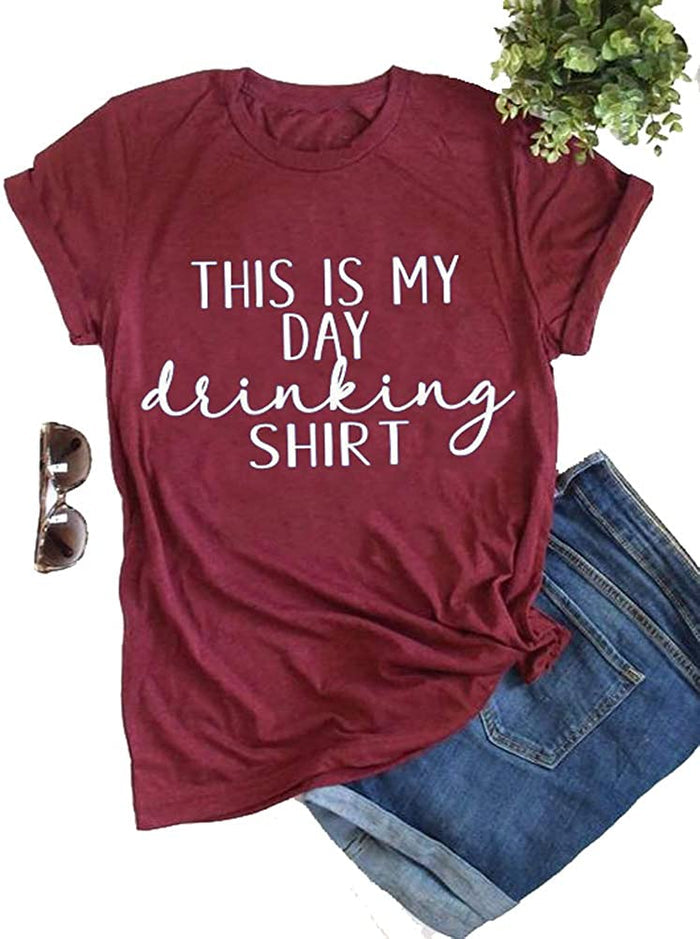 Women This is My Day Drinking T-Shirt Funny T-Shirt